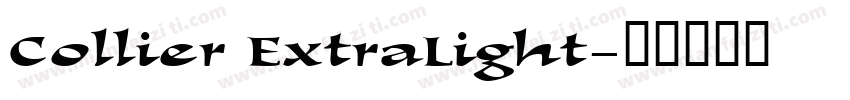 Collier ExtraLight字体转换